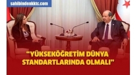Yüksek Öğretim Dünya Standartlarında Olmalı Yüksek Öğretim Dünya Standartlarında Olmalı